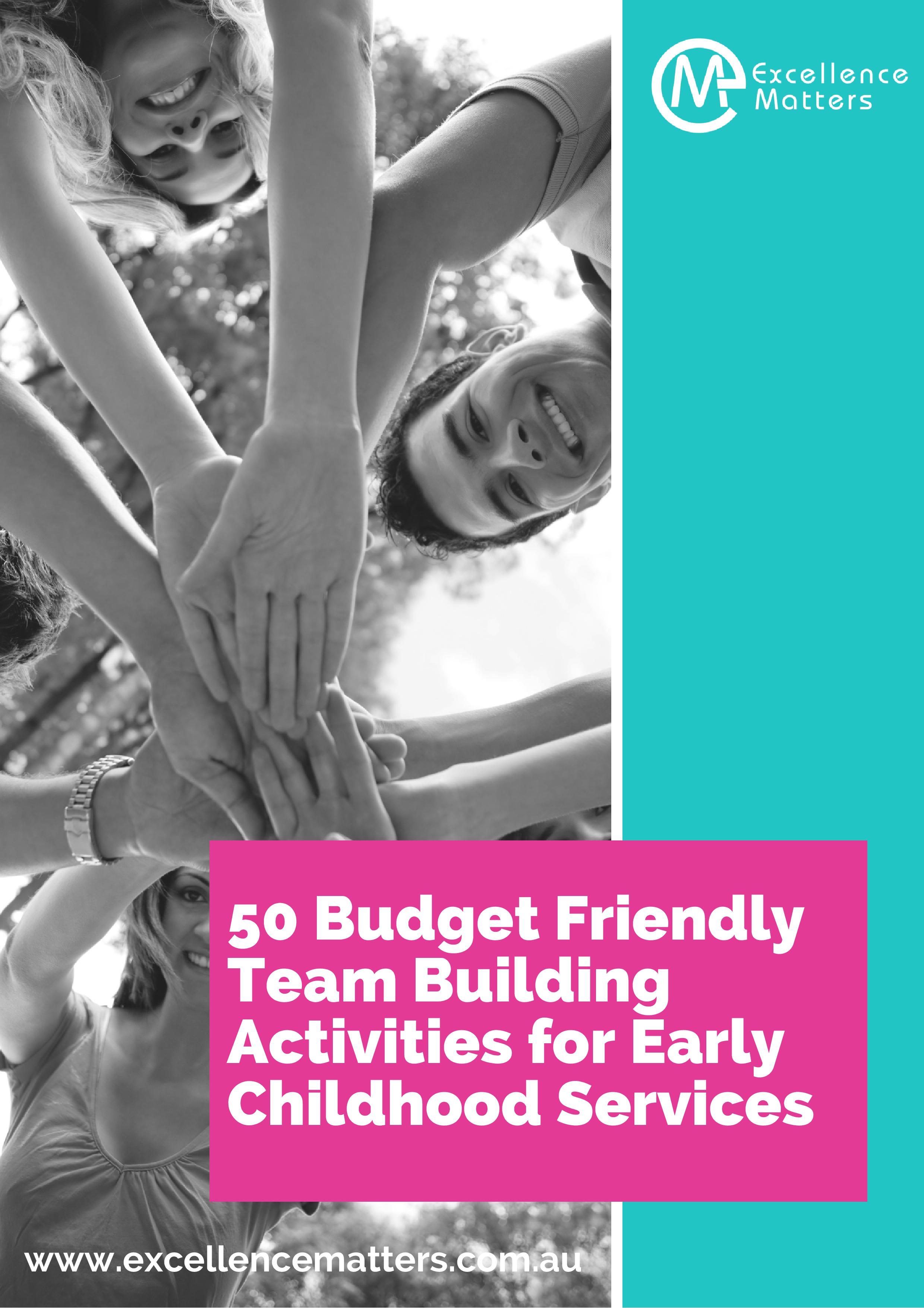 50 budget friendly team building activities for early childhood services